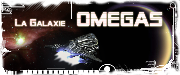 La Galaxie Omégas